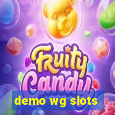 demo wg slots